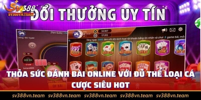 Casino online – Kênh cá cược hái tiền được quan tâm nhiều nhất 1 Thỏa sức đánh bài online với đủ thể loại cá cược siêu hot