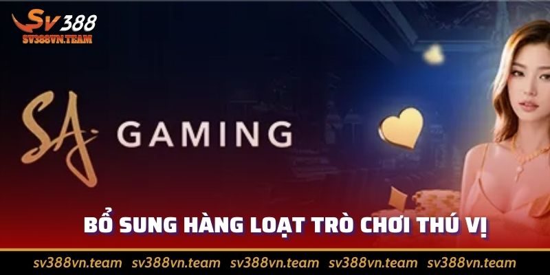 Giới Thiệu SV388 2 Hàng loạt trò chơi mới hiện diện tại sân chơi trực tuyến uy tín